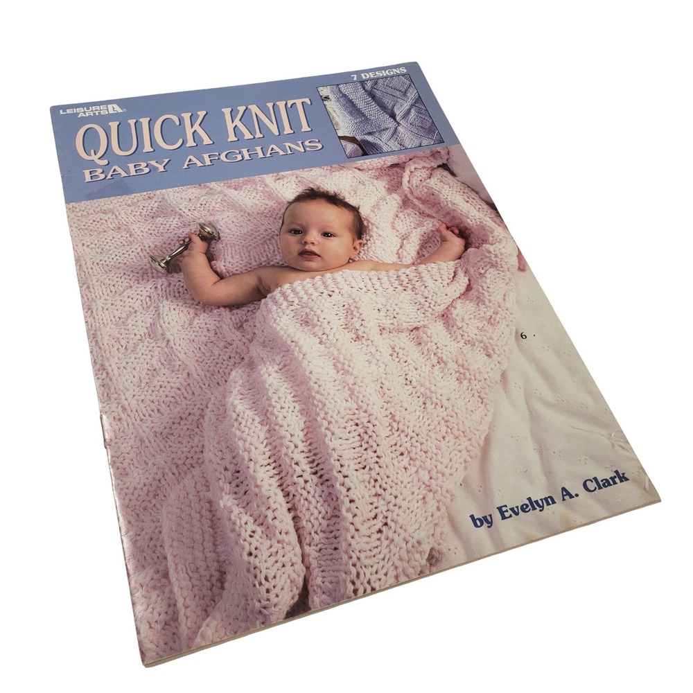 Leisure Arts Quick Knit Baby Afghans Knitting Pattern Leaflet 2894 Evelyn Clark